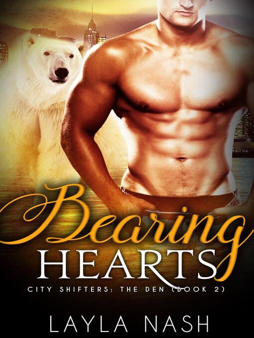 Title details for Bearing Hearts by Layla Nash - Wait list